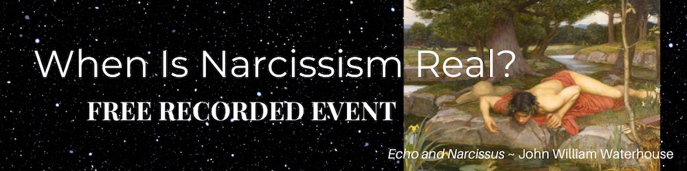 When Is Narcissism Real? Free Recorded Event
